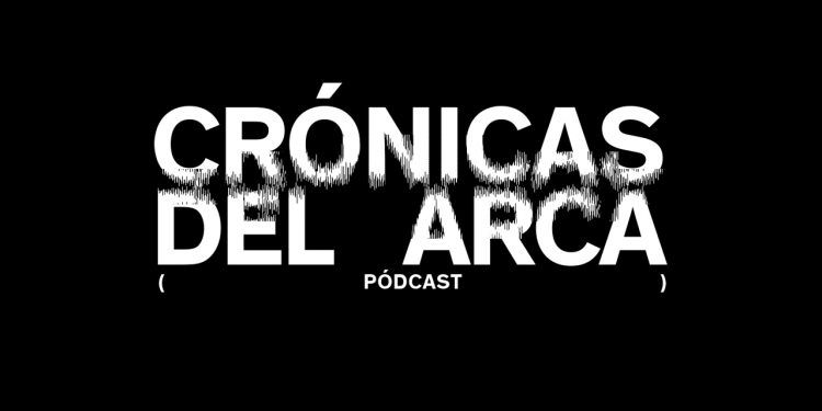 Crónicas del arca (pódcast)