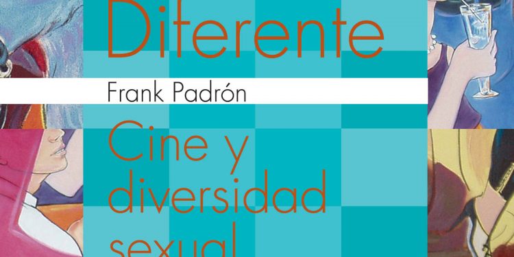 Diferente: cine y diversidad sexual